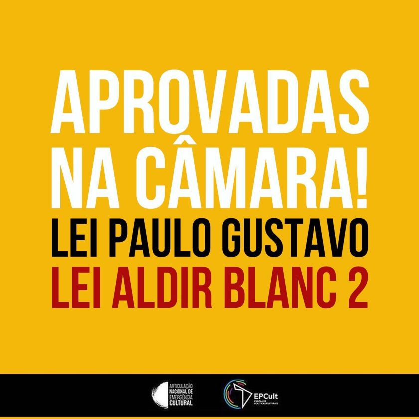 LEI ALDIR BLANC 2 E LEI PAULO GUSTAVO APROVADAS NA CÂMARA!!!